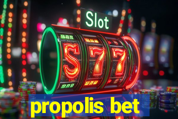 propolis bet